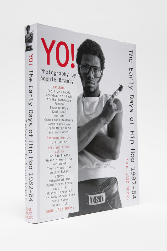 Yo! The Early Days of Hip Hop 1982-84 Photography by Sophie Bramly