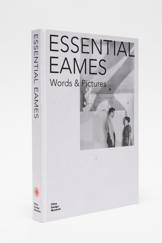 Essential Eames: Words & Pictures